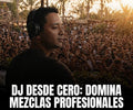 CURSO DE MEZCLA DE MUSICA ELECTRONICA LMP DJ ACADEMY